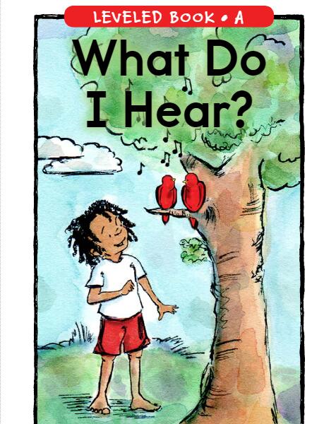 《What Do I Hear》RAZ分级阅读绘本资源免费下载
