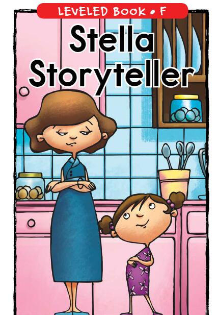 《Stella Storyteller》RAZ分级绘本pdf资源免费下载