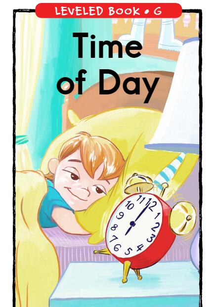 《Time of Day》RAZ分级英文绘本pdf资源免费下载