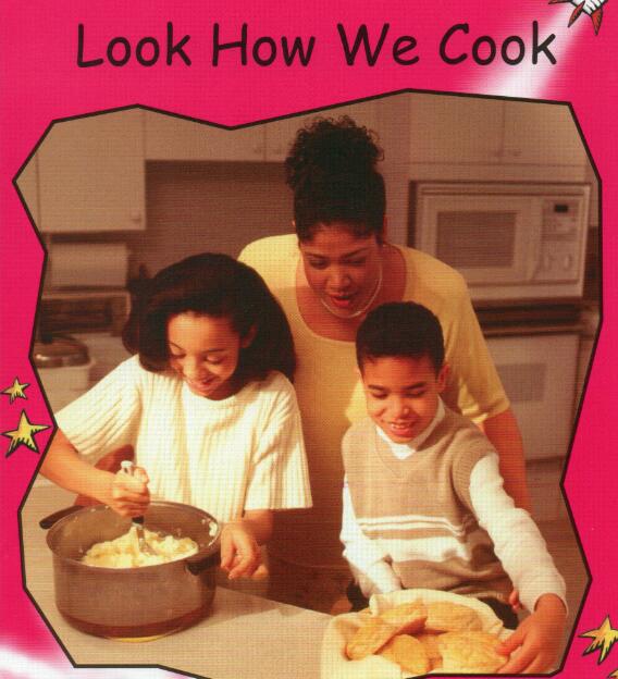 《Look How We Cook》红火箭分级绘本pdf资源免费下载
