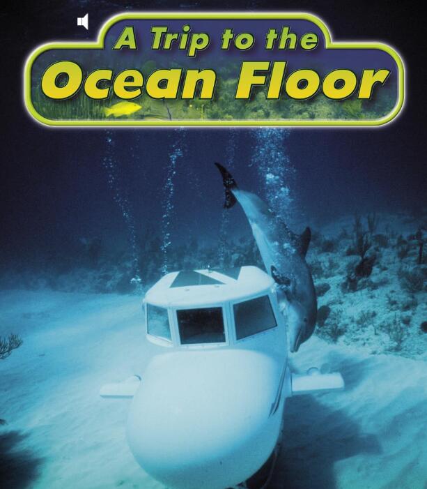 《A Trip to the Ocean Floor》儿童英语分级读物pdf资源免费下载