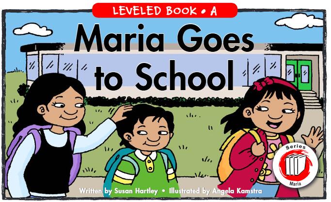 《Maria Goes to School》RAZ分级英语绘本pdf资源免费下载