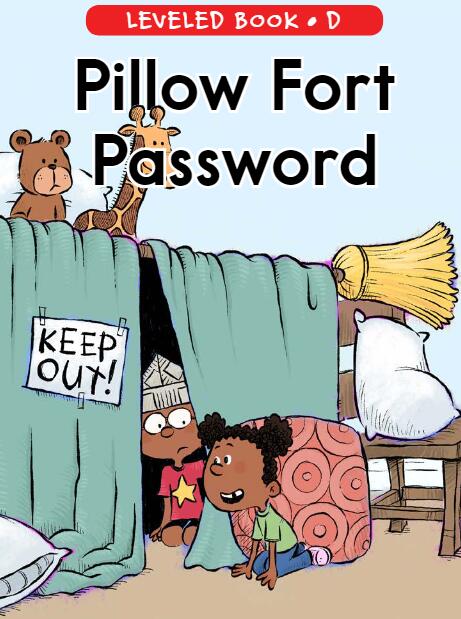 《Pillow Fort Password》RAZ分级英文绘本pdf资源免费下载