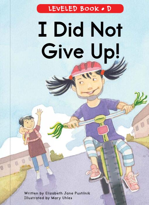 《I Did Not Give Up》RAZ分级英文绘本pdf资源免费下载