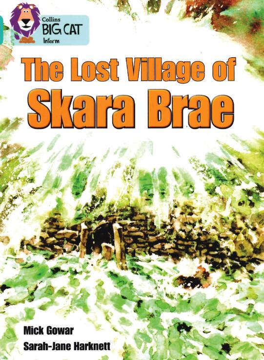 《The Lost Village of Skara Brae》大猫分级绘本pdf资源免费下载