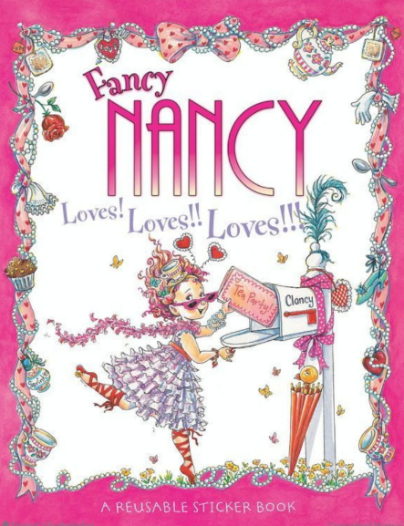 Fancy Nancy: Loves! Loves!! Loves!!!绘本PDF百度云下载
