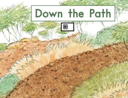《Down the Path》绘本翻译及pdf资源下载