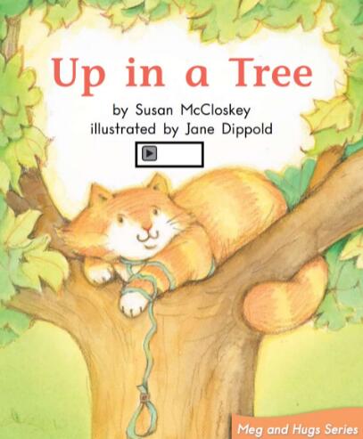 《Up in a Tree》海尼曼绘本翻译及pdf资源下载