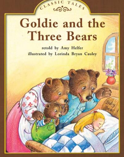 《Goldie and the Three Bears》绘本翻译及pdf资源下载