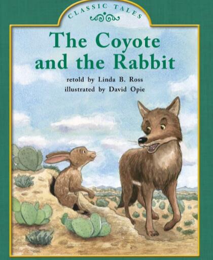 《The Coyote and the Rabbit》绘本翻译及pdf资源下载