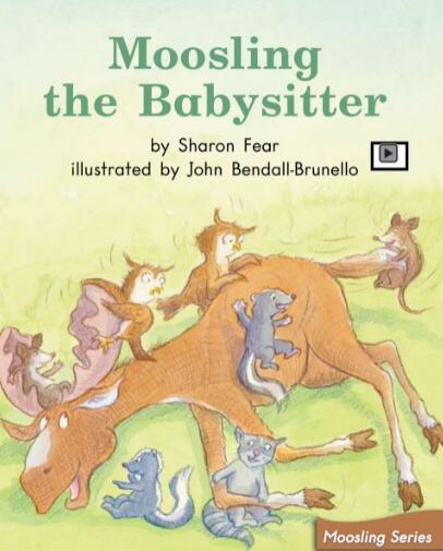 《Moosling the Babysitter》绘本翻译及pdf资源下载