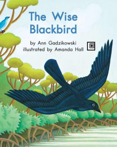 《The Wise Black bird》绘本故事翻译及pdf资源下载