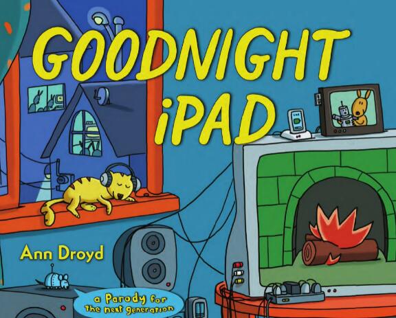 《Goodnight iPad》英语启蒙绘本pdf资源下载