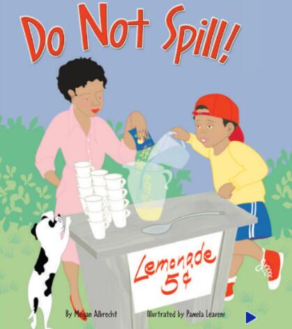 《Do Not Spill》加州分级绘本pdf资源下载