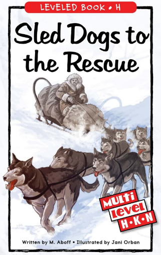 Sled Dogs to the Rescue绘本PDF+MP3资源免费下载