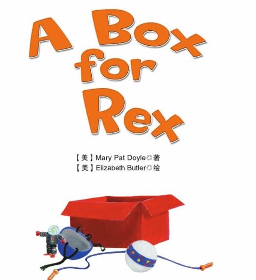 A Box for Rex原版英文绘本pdf资源免费下载