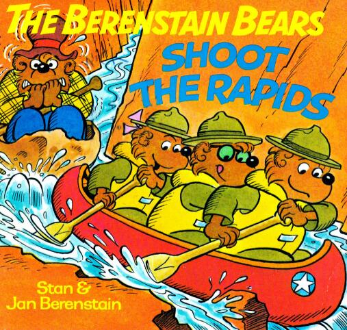 The Berenstain Bears Shoot the Rapids绘本pdf资源下载