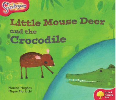 牛津阅读树Stage4 Little Mouse Deer and the Crocodile音频+PDF资源免费下载