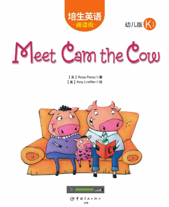培生英语阅读街幼儿版k1 Meet Cam the Cow绘本MP3+PDF资源免费下载