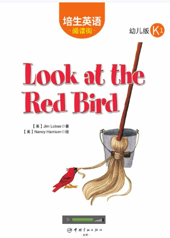 培生英语阅读街幼儿版k1 Look at the Red Bird绘本MP3+PDF资源免费下载