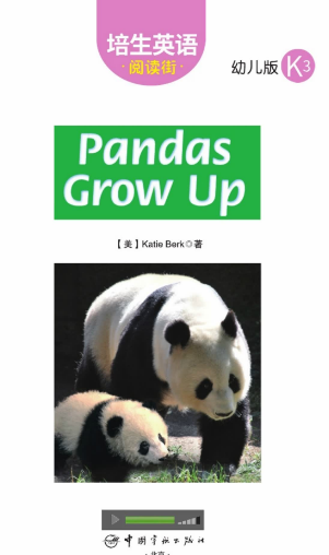 培生英语阅读街幼儿版k3 Pandas Grow Up绘本MP3+PDF资源免费下载