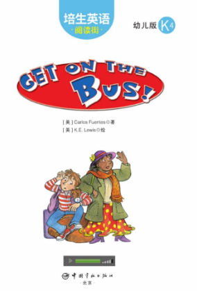 培生英语阅读街幼儿版k4 Get on the Bus!绘本MP3+PDF资源免费下载