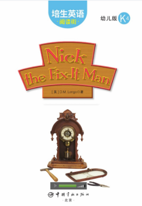 培生英语阅读街幼儿版k4 Nick the Fix-It Man绘本MP3+PDF资源免费下载