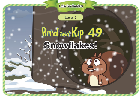 Bird and Kip 49 Snowflakes!音频+视频+电子书百度云免费下载