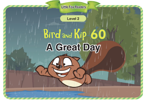 Bird and Kip 60 A Great Day音频+视频+电子书百度云免费下载