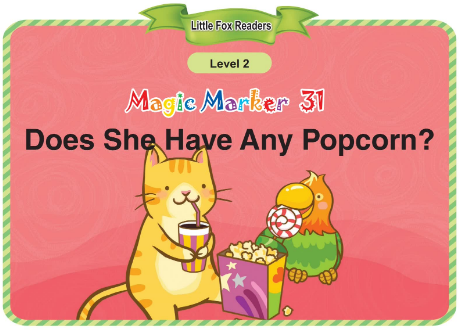 Magic Marker 31 Does She Have Any Popcorn音频+视频+电子书百度云免费下载