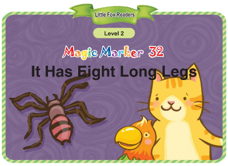 Magic Marker 32 It Has Eight Long Legs音频+视频+电子书百度云免费下载