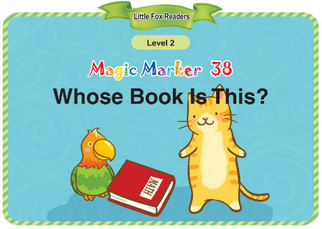 Magic Marker 38 Whose Book Is This音频+视频+电子书百度云免费下载