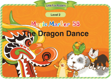 Magic Marker 58 The Dragon Dance音频+视频+电子书百度云免费下载