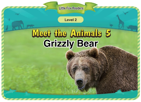 Meet the Animals 5 Grizzly Bear音频+视频+电子书百度云免费下载