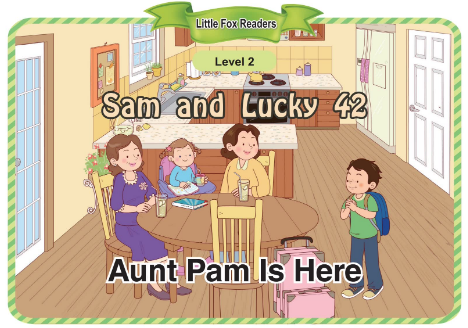 Sam and Lucky 42 Aunt Pam Is Here音频+视频+电子书百度云免费下载