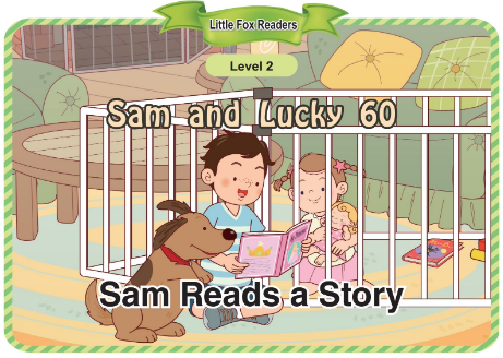 Sam and Lucky 60 Sam Reads a Story音频+视频+电子书百度云免费下载