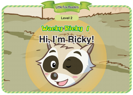 Wacky Ricky 1 Hi, I'm Ricky!音频+视频+电子书百度云免费下载