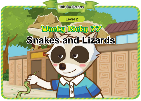 Wacky Ricky 77 Snakes and Lizards音频+视频+电子书百度云免费下载