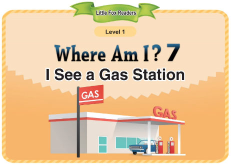 Where Am I 7 I See a Gas Station音频+视频+电子书百度云免费下载