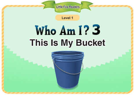 Who Am I 3 This Is My Bucket音频+视频+电子书百度云免费下载