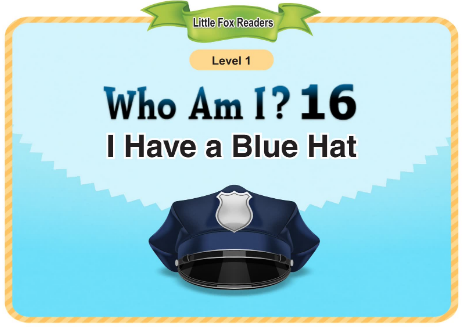 Who Am I 16 I Have a Blue Hat音频+视频+电子书百度云免费下载