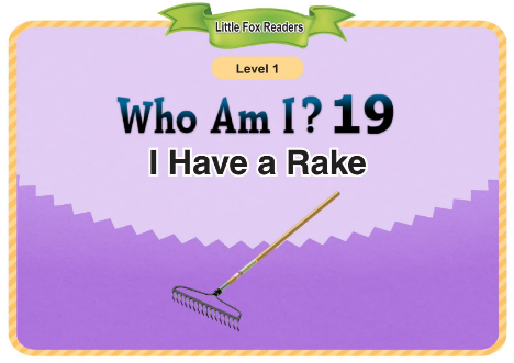 Who Am I 19 I Have a Rake音频+视频+电子书百度云免费下载