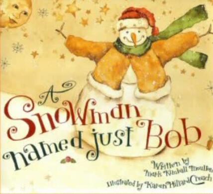 A Snowman Just Named Bob绘本故事电子版资源下载