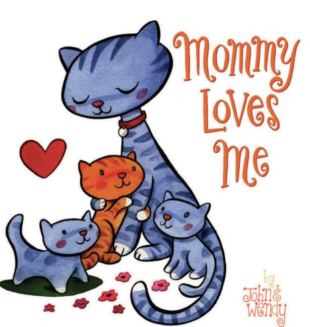 Mommy Loves Me英文绘本pdf电子版资源下载