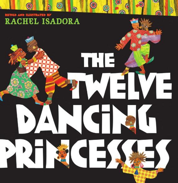 The Twelve Dancing Princesses绘本pdf电子版资源下载