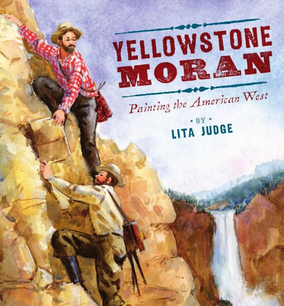 Yellowstone Moran绘本故事pdf电子版资源下载