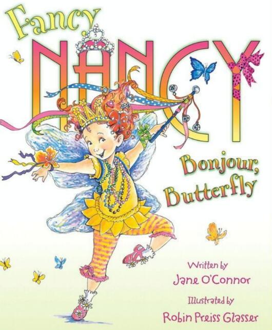 Fancy Nancy: Bonjour, Butterfly绘本故事pdf电子版下载