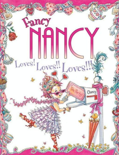 Fancy Nancy：Loves!Loves!!Loves!英文绘本pdf电子版下载