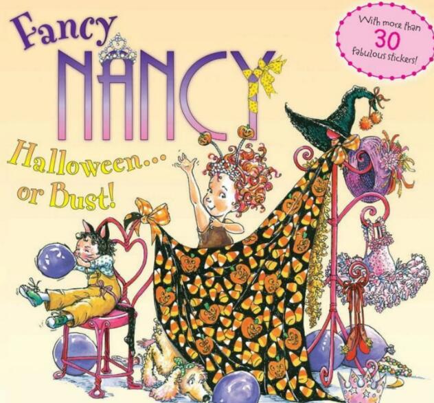 Fancy Nancy：Halloween...or Bust英文绘本pdf电子版下载