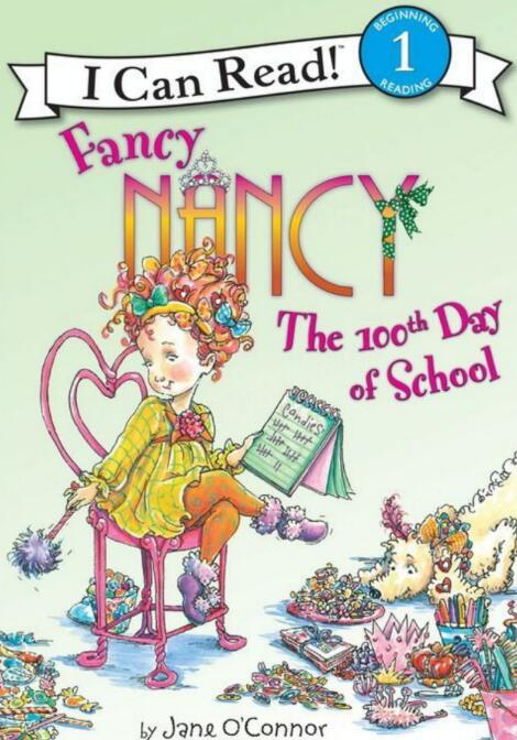 Fancy Nancy:The 100th Day of School绘本故事pdf电子版下载